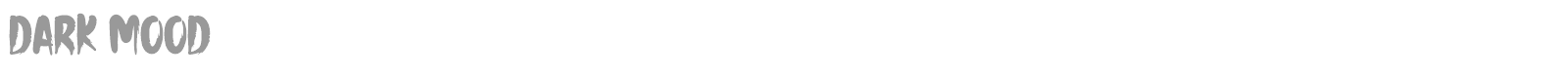 Dark Mood font preview